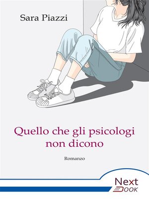 cover image of Quello che gli psicologi non dicono